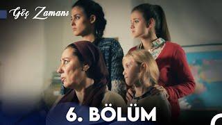 Göç Zamanı 6. Bölüm (FULL HD)