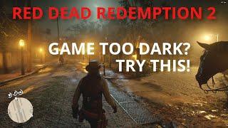 RDR2 - Fix Game Being Too Dark - Red Dead Redemption 2 Low Brightness Fix (ReShade) PC