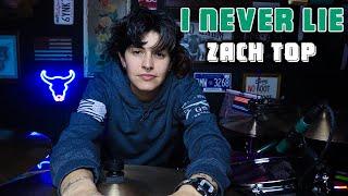 Zach Top - "I Never Lie" | Molly Rose Drum Cover