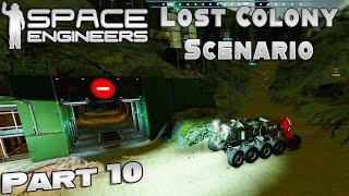 Lost Colony Scenario | Part 10 | Space Engineers