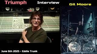 Triumph "Gil Moore" Interview with Eddie Trunk (June 6th, 2025) #triumphband #Gilmoore