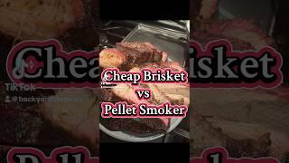 Cheap Brisket vs Pellet Smoker #grilltime #brisket #pitboss