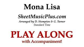 Mona Lisa - Standard Time Arrangements on SheetMusicPlus.com - PLAY ALONG with Piano Accompaniment