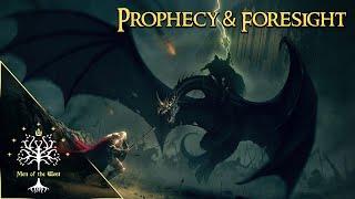 Prophecy & Foresight in Middle-earth - Building a World