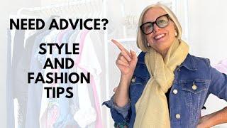 Style Tips and Fashion Advice You Can Use!