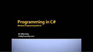 Windows Programming Part 2.0: CSharp Syntax