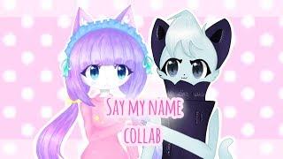 Say my name meme collab with Endi cat or Taylor Animations