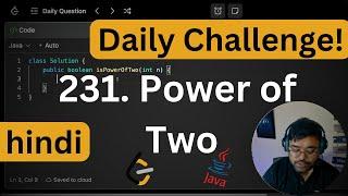 Leetcode daily challenge | 231 Power of two | Bit Manipulation | | Shashwat Tiwari Hindi