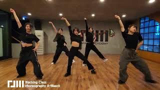 WACKING CLASS / Beyonce Remix / Choreography A-Waack