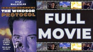 The Windsor Protocol (1998) Kyle MacLachlan | Alan Thicke - Action Thriller HD