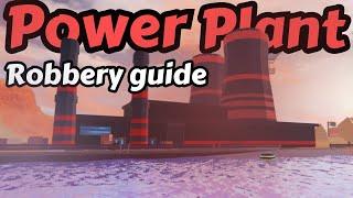 The power plant robbery guide | Roblox jailbreak