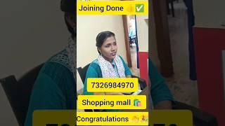 Shopping mall Job ll Joining Done ll Bbsr location ll Youtube short viral video