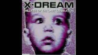 X DREAM - Children Of The Last Generation "Rmx" 1993