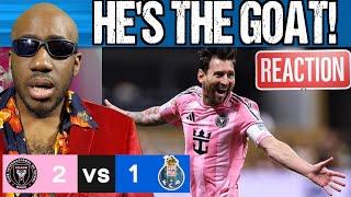 Inter Miami FC Porto REACTION | Messi Free-Kick GIVES MLS SHOCK WIN! Time to Admit HE'S THE GOAT! 