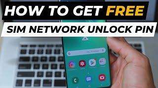 How to get Free SIM Network Unlock PIN