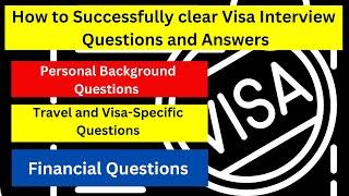 How to Successfully Clear Visa Interview Questions and Answers in English  #englishinterview