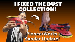 I Improved the Dust Collection! -- Amazon PioneerWorks 6" Random Orbital Sander Review Update