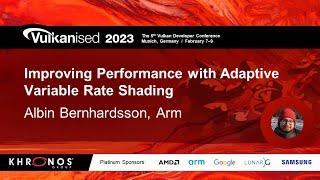 Vulkanised 2023: Improving performance with adaptive Variable Rate Shading