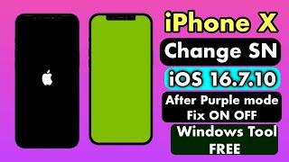 iPhone X Change SN Fix ON OFF After Purple Mode iOS 16.7.10