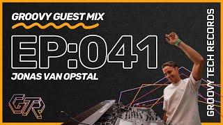 Groovy Guest Mix | Episode: 041 | By Jonas van Opstal