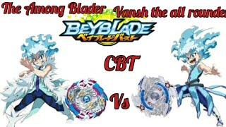 The Among Blader Vs Vansh the all rounder || Beyblade CBT 'Combo Battle Tournament' !!!