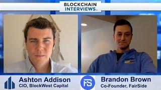 Brandon Brown, Co-Founder of Fairside Network – DeFi Insurance | Blockchain Interviews
