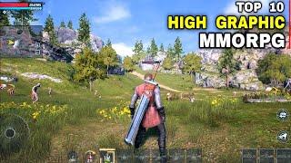 Top 10 HIGH GRAPHIC MMORPG Games for Android & iOS | Best Open world game online MMORPG Mobile