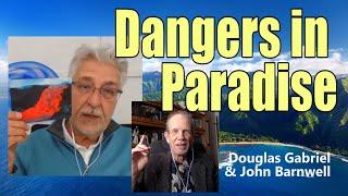 Dangerous Adventures in Hawaii with Douglas Gabriel