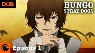 Bungo Stray Dogs Episode 1 English Dub | Fortune Is Unpredictable and Mutable