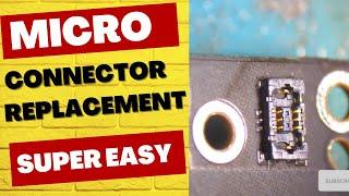 Micro fpc connector replacement Super Easy