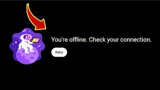 You're Offline. Check Your Connection - Chrome - Fix - YouTube (Solved)
