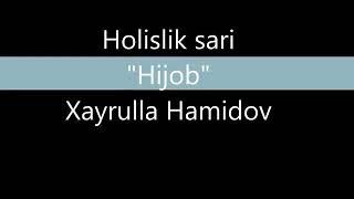 Xayrulla Hamidov - xijobli ayol / Хайрулла Хамидов - хижобли аёл.