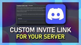 How To Create A Custom Discord Invite Link For Your Server