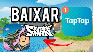 Baixar/Instalar TaP TAp   Sausage Man // Link Descrição