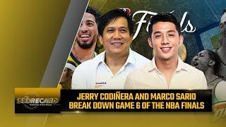 Jerry Codiñera and Marco Sario break down Game 6 of the NBA Finals | The Scorecard