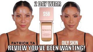 Good on Oily Skin? PATRICK TA HYDRA LUXE LUMINOUS SKIN PERFECTING FOUNDATION+2 DAY WEAR |MagdalineJ