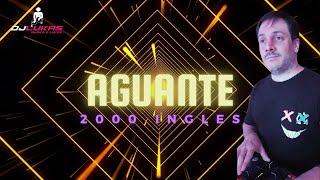   AGUANTE POP 2000 - DJ LUKAS LOPEZ  