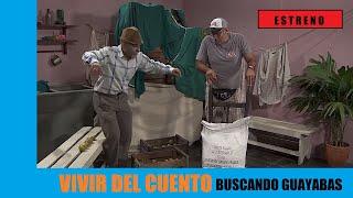 Vivir del Cuento BUSCANDO GUAYABAS (24 Junio 2019)