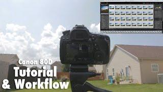 CANON 80D Time Lapse Tutorial & Workflow - Intervalometer