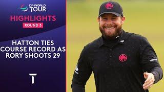 Round 3 Highlights | Tyrrell Hatton Shoots 61 | 2024 Alfred Dunhill Links Championship