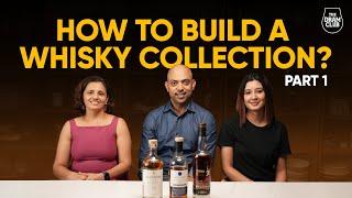 How to Build A Whisky Collection : Whisky Buying Guide for Beginners ! PART -1