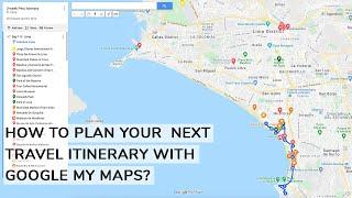 How to plan your next travel itinerary with Google My Maps? | Aliz’s Wonderland