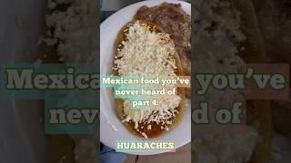 Season 3 - Mexican food you’ve never heard of part 4: HUARACHES. #antojitosmexicanos