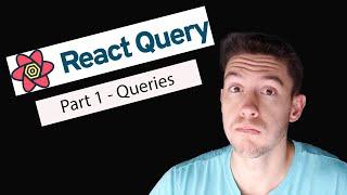 React Query Tutorial with Typescript | Part 1 -- Queries