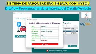  PARTE 08. - Diseño y Programación de la Interfaz Detalle Vehículo️ Sistema de Parqueadero