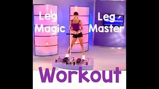 Leg Master/Leg Magic original workout