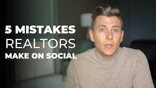 The BIGGEST mistakes real estate agents make on social media