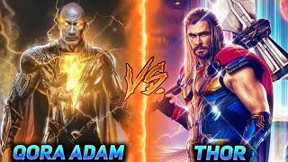 THOR VS QORA ADAM KIM KUCHLI BATL | NOVA UZ