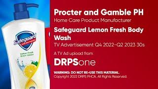 Safeguard Lemon Fresh Body Wash TV Ad Q4 2022-Q2 2023 30s (Philippines)