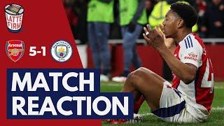 Arsenal 5-1 Manchester City - Match Reaction *LIVE*